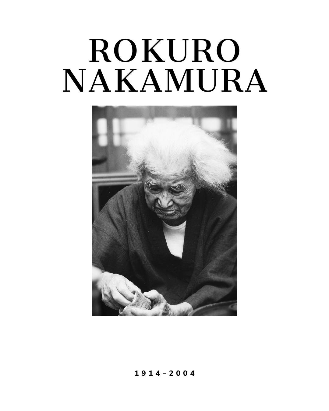 The Soul of the Vessel: Rokuro Nakamura and the Absolute Warmth of Bizen