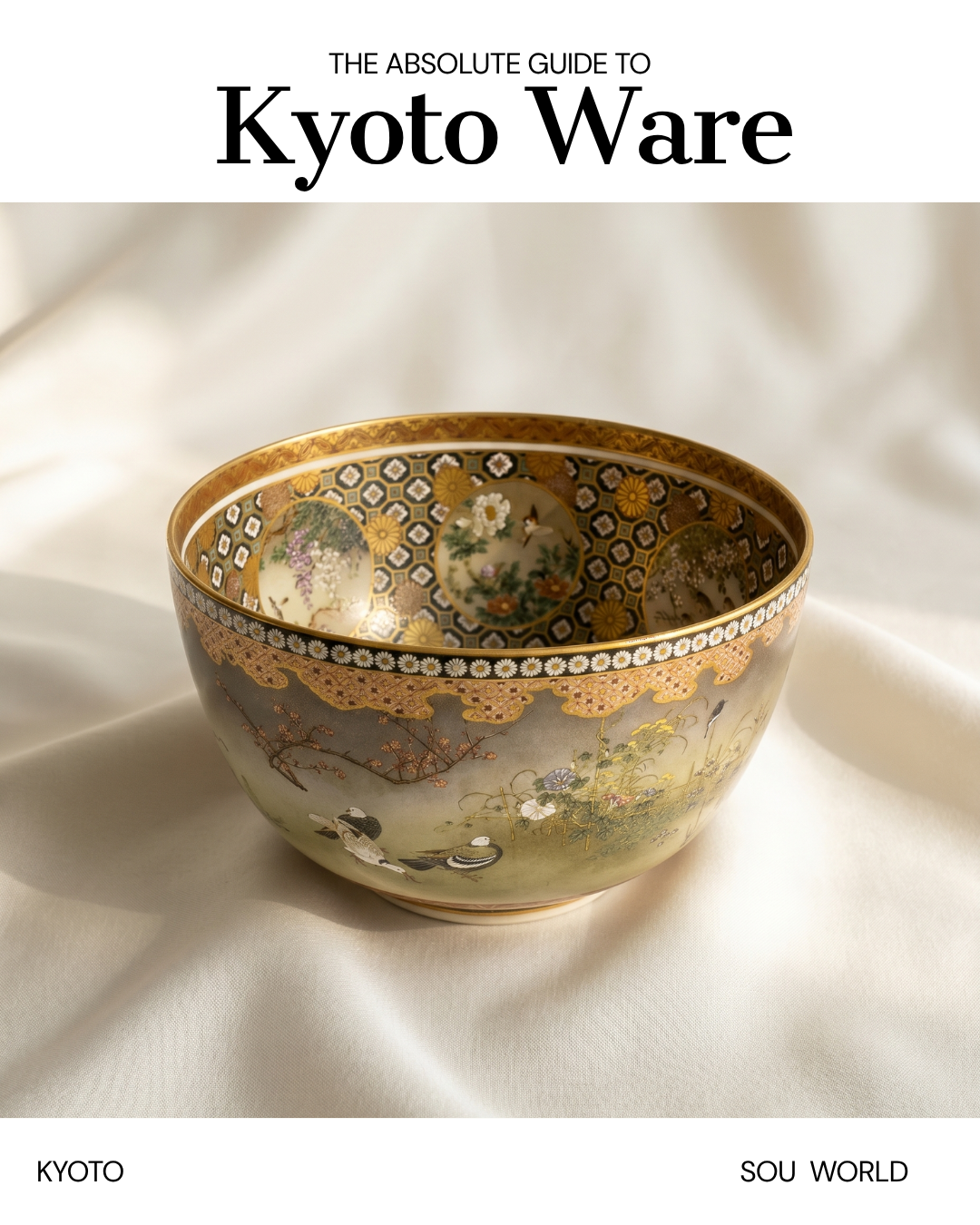 The Absolute Guide to Kyo-yaki (Kyoto Ware)